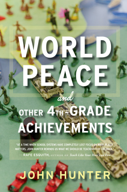 Hunter - World Peace and Other 4th-Grade Achievements
