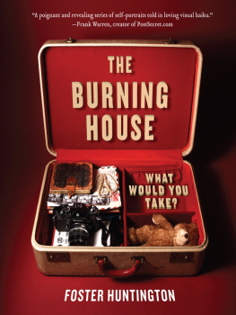 Huntington - The Burning House