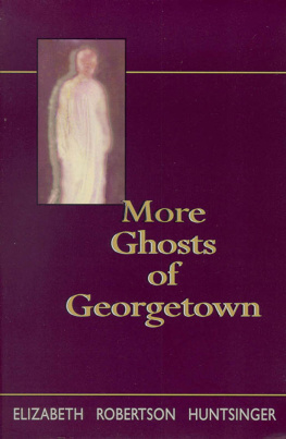 Huntsinger - More Ghosts of Georgetown