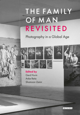 Hurm Gerd - The Family of Man revisited. Photography in a global age