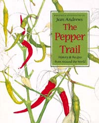 title The Pepper Trail History Recipes From Around the World - photo 1