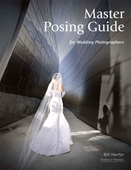 Hurter - Master Posing Guide for Wedding Photographers