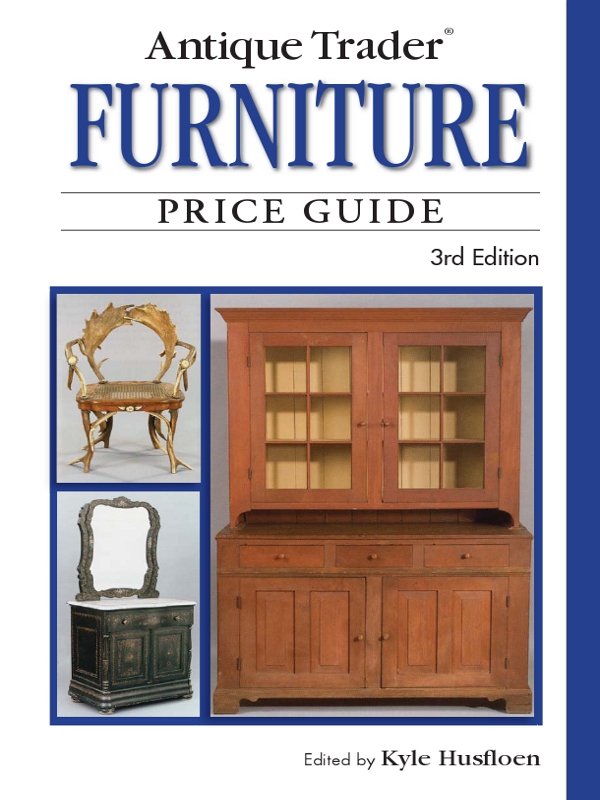 Antique Trader FURNITURE PRICE GUIDE 3rd Edition Edited by Kyle - photo 1