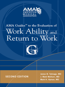 Hyman AMA Guide to the Evaluation of Work Ability and Return to Work