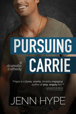 Hype - Pursuing Carrie