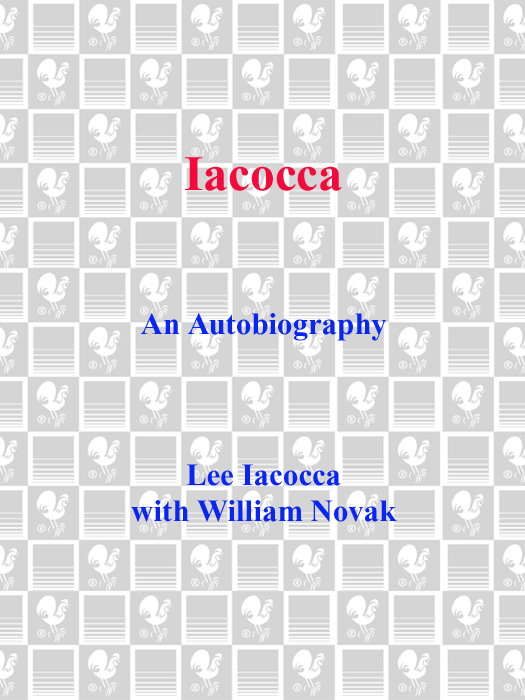 THE PHENOMENAL WORLDWIDE BESTSELLER IACOCCA AN AUTOBIOGRAPHY His flamboyance - photo 1