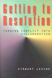 title Getting to Resolution Turning Conflict Into Collaboration - photo 1