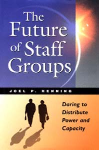 title The Future of Staff Groups Daring to Distribute Power and Capacity - photo 1