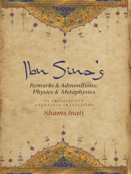 Inati Ibn Sinas Remarks and Admonitions: Physics and Metaphysics: an Analysis and Annotated Translation