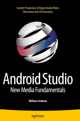 Jackson - Android studio: new media fundamentals