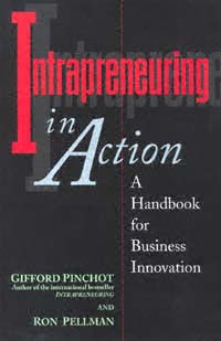 title Intrapreneuring in Action A Handbook for Business Innovation - photo 1