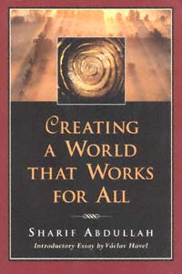 title Creating a World That Works for All author Abdullah Sharif - photo 1