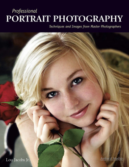Jacobs - Professional portrait photography: techniques and images from master photographers
