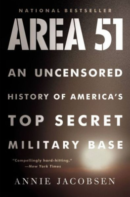 Jacobsen - Area 51: An Uncensored History of Americas Top Secret