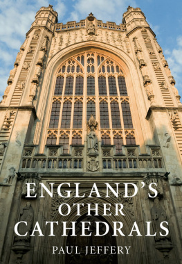 Jeffery - Englands Other Cathedrals