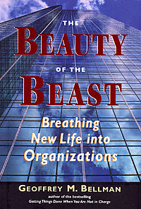 title The Beauty of the Beast Breathing New Life Into Organizations - photo 1