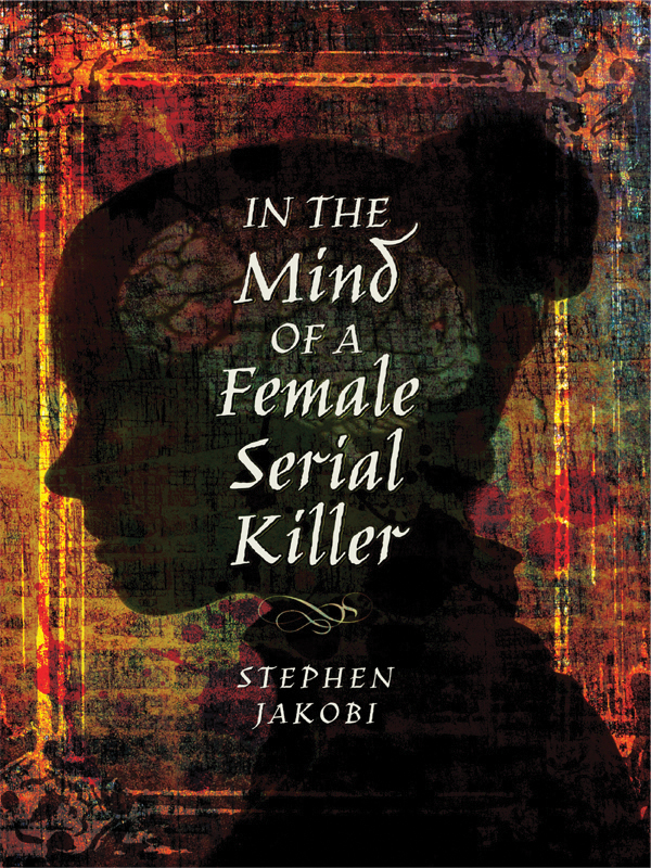 In the Mind of a Female Serial Killer - image 1