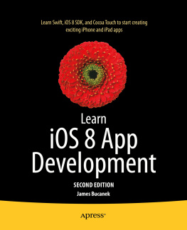 James Bucanek - Learn iOS 8 App Development