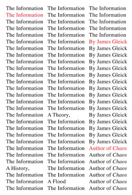 Copyright 2011 by James Gleick All rights reserved Published in the United - photo 1