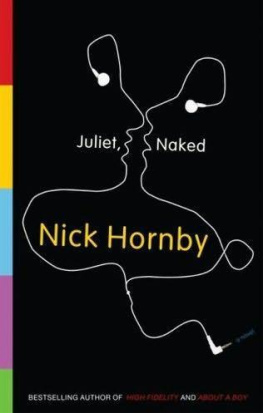 Nick Hornby - Juliet, Naked