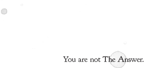 You are not the problem You are not the poem or the punchline or the - photo 13