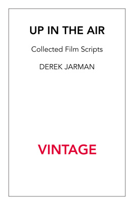 Jarman Up in the air: collected film scripts