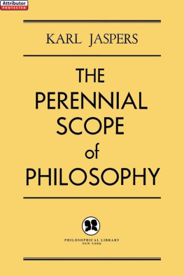 Jaspers - The perennial scope of philosophy
