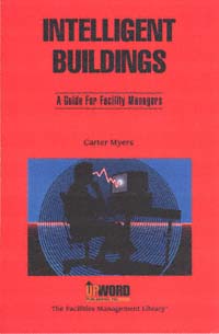 title Intelligent Buildings A Guide for Facility Managers Facilities - photo 1