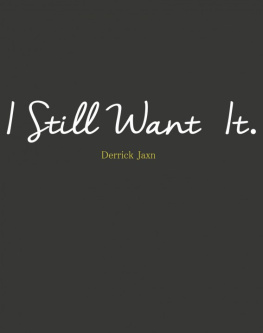 Jaxn - I Still Want It