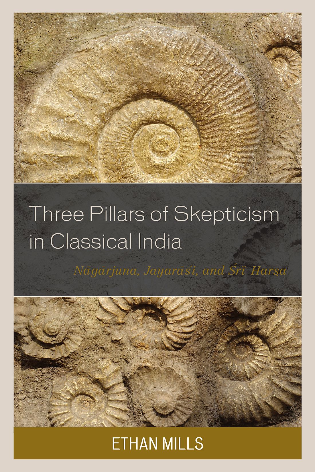 Three Pillars of Skepticism in Classical India Studies in Comparative - photo 1