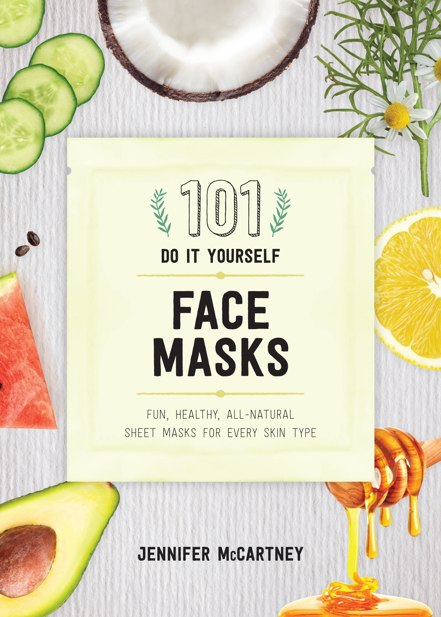 FACE MASKS FUN HEALTHY ALL-NATURAL SHEET MASKS FOR EVERY SKIN TYPE - photo 1