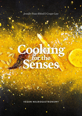 Jennifer Peace Rhind Cooking for the senses: vegan neurogastronomy