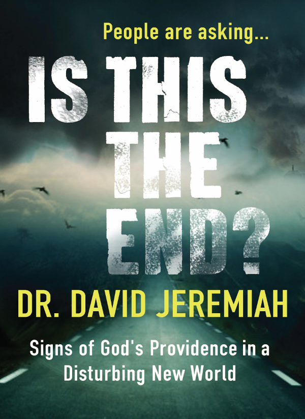 Is This the End 2016 David P Jeremiah All rights reserved No portion of - photo 1