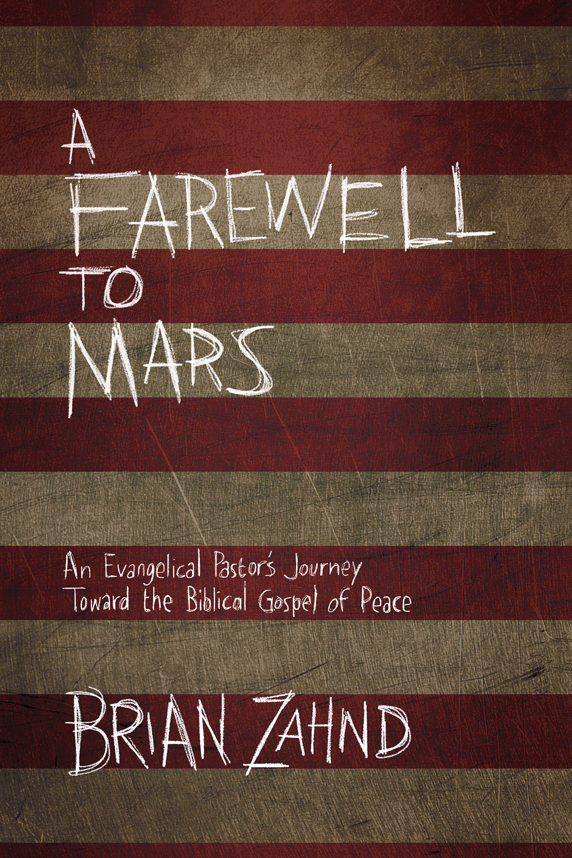 For Jude Mercy and Finn Contents A FAREWELL TO MARS Published by David C Cook - photo 1