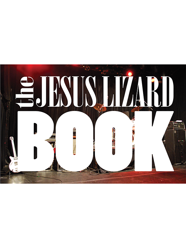 The Jesus Lizard Book - photo 1