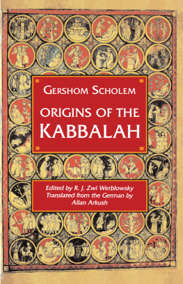 Jewish Publication Society. Origins of the Kabbalah