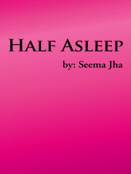 Jha - HALF ASLEEP