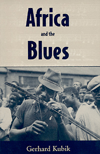 title Africa and the Blues author Kubik Gerhard publisher - photo 1