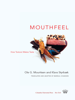 Johansen Mariela - Mouthfeel: how texture makes taste