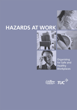 John Bamford - Hazards at work: organising for safe and healthy workplaces