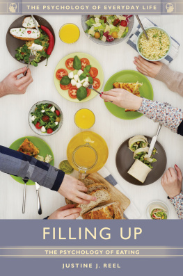 Justine J. Reel Ph.D - Filling up: the psychology of eating