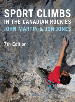 Jones Jon - Sport Climbs in the Canadian Rockies