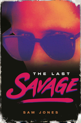 Jones - The Last Savage