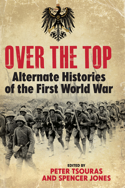 Over the Top Alternate Histories of the First World War - image 1