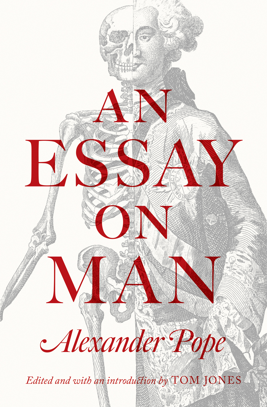 AN ESSAY ON MAN Frontispiece to An Essay on Man from the 1745 edition - photo 1