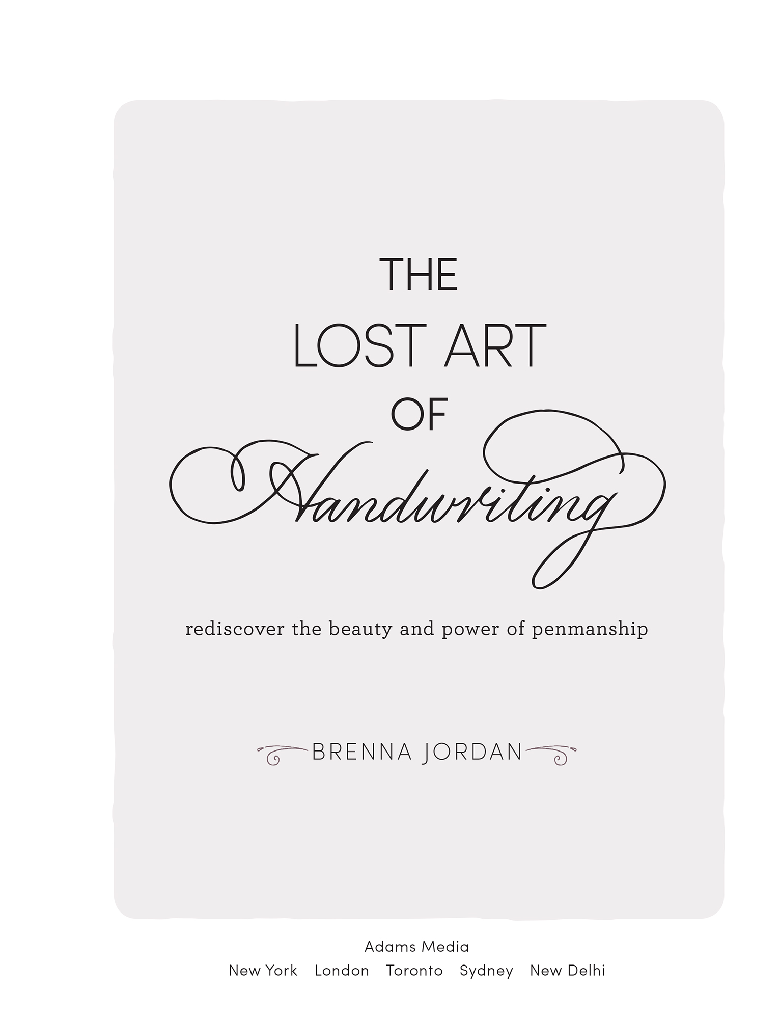 The lost art of handwriting rediscover the beauty and power of penmanship - image 2