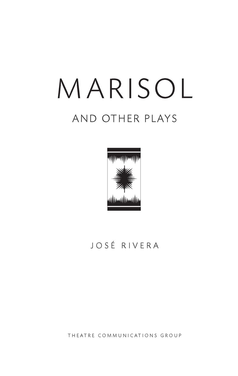 Marisol and Other Plays - image 2