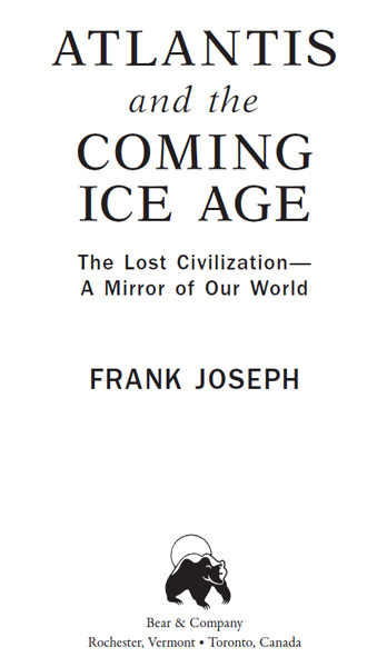 Atlantis and the Coming Ice Age - image 1