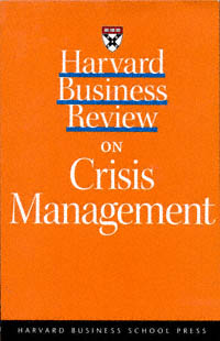 title Harvard Business Review On Crisis Management Harvard Business Review - photo 1