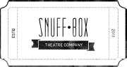 SNUFF BOX THEATRE Snuff Box Theatre is a bold collective of theatre makers who - photo 5